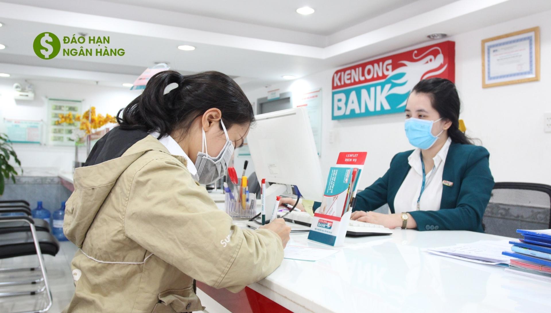 Thủ tục đáo hạn ngân hàng Kienlong Bank mới nhất 2023
