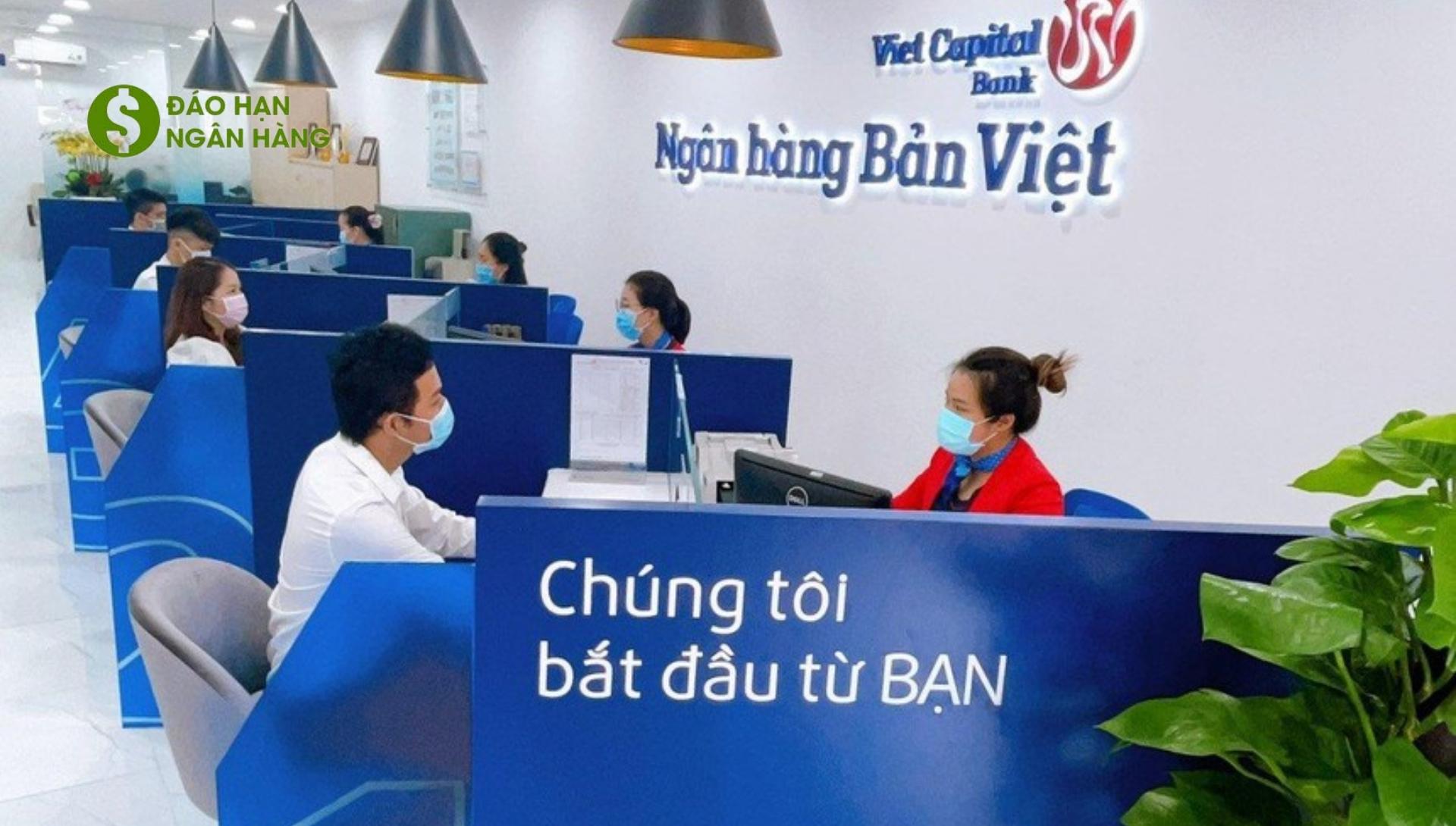 A-Z các thủ tục đáo hạn ngân hàng Viet Capital Bank chi tiết nhất