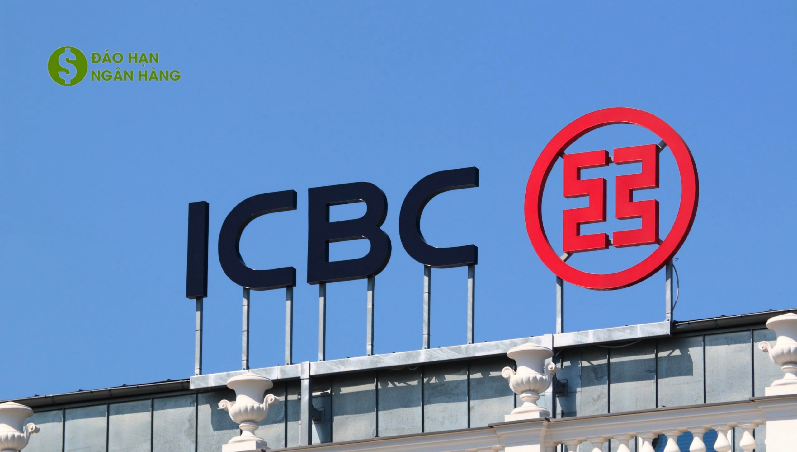 Ngân Hàng Công Thương Trung Quốc (ICBC)